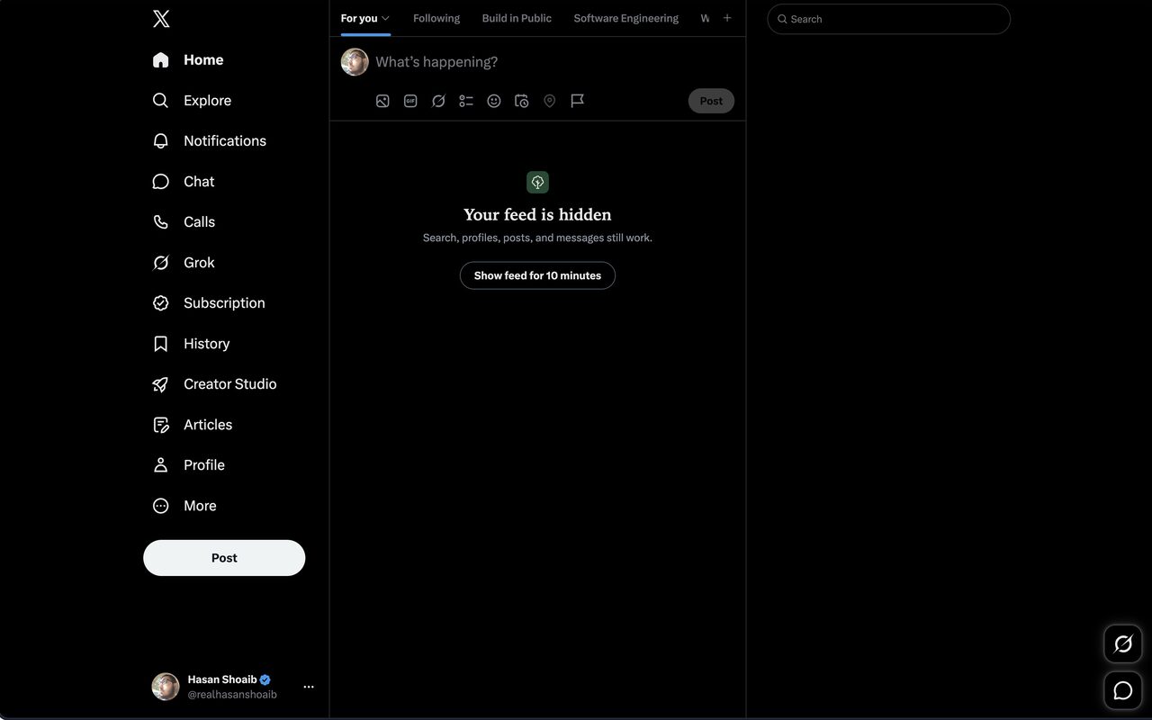 X home page in Focus mode: the feed is replaced by a note that says Your feed is hidden, with a button to show it for 10 minutes.